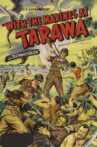 With the Marines at Tarawa Movie Streaming Online