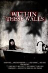 Within These Walls Movie Streaming Online
