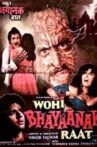 Wohi Bhayanak Raat Movie Streaming Online