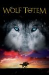 Wolf Totem Movie Streaming Online