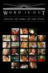Word Is Out: Stories of Some of Our Lives Movie Streaming Online