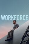 Workforce Movie Streaming Online