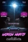 Workin Nights Movie Streaming Online