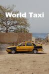 World Taxi Movie Streaming Online