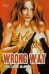 Wrong Way Movie Streaming Online