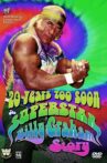 WWE: 20 Years Too Soon - The Superstar Billy Graham Story Movie Streaming Online