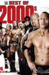 WWE: Best of the 2000's Movie Streaming Online