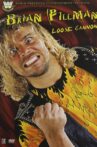 WWE: Brian Pillman - Loose Cannon Movie Streaming Online