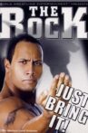 WWE: The Rock - Just Bring It! Movie Streaming Online