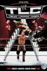 WWE TLC: Tables Ladders & Chairs 2009 Movie Streaming Online