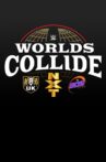 WWE Worlds Collide Movie Streaming Online