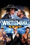 WWE WrestleMania XXVII Movie Streaming Online