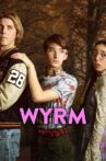 Wyrm Movie Streaming Online