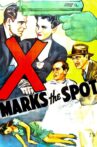 X Marks the Spot Movie Streaming Online