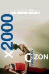 X2000: The Collected Shorts of Francois Ozon Movie Streaming Online