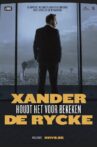 Xander De Rycke: Houdt het voor bekeken 2017-2018 Movie Streaming Online