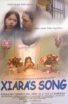 Xiara's Song Movie Streaming Online
