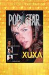 Xuxa Popstar Movie Streaming Online