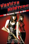 Yakuza-Busting Girls: Duel in Hell Movie Streaming Online