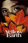 Yellow Earth Movie Streaming Online