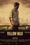 Yellow Heat Movie Streaming Online