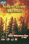 Yellowstone Aflame Movie Streaming Online