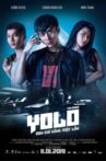Yolo - Bạn Chỉ Sống Một Lần Movie Streaming Online