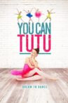 You Can Tutu Movie Streaming Online