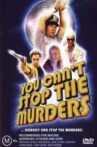 You Can't Stop the Murders Movie Streaming Online