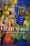 You Got to Move Movie Streaming Online