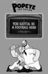 You Gotta Be a Football Hero Movie Streaming Online