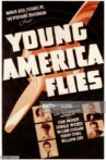 Young America Flies Movie Streaming Online