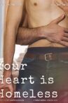 Your Heart Is Homeless Movie Streaming Online