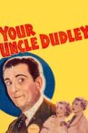 Your Uncle Dudley Movie Streaming Online