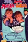 You're Invited to Mary-Kate & Ashley's Sleepover Party Movie Streaming Online