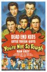 You're Not So Tough Movie Streaming Online