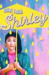Yours Truly, Shirley Movie Streaming Online