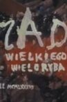Zad wielkiego wieloryba Movie Streaming Online