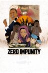 Zero Impunity Movie Streaming Online
