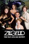 Ziegfeld: The Man and His Women Movie Streaming Online