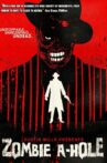 Zombie A-Hole Movie Streaming Online