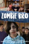 Zombie Bro Movie Streaming Online