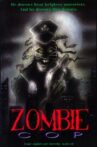 Zombie Cop Movie Streaming Online