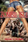 Zombie Isle Movie Streaming Online