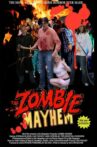 Zombie Mayhem Movie Streaming Online