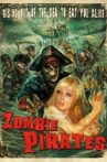 Zombie Pirates Movie Streaming Online