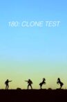 180: Clone Test Movie Streaming Online
