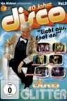 40 Jahre Disco Vol.3 - Ilja Richter präsentiert Movie Streaming Online