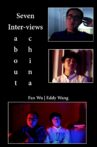 7 Inter-Views About China Movie Streaming Online