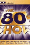 Die 80er Jahre Show